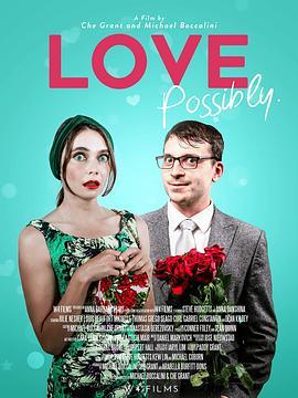 Love Possibly  (2019) - 毒蛇电影