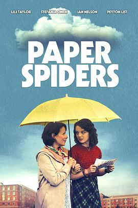 纸蜘蛛 Paper Spiders (2020) - 毒蛇电影