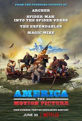 美国：一部电影 America: The Motion Picture (2021) - 毒蛇电影