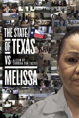 德州的梅丽莎 The State of Texas vs. Melissa (2020) - 毒蛇电影