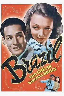 巴西 Brazil (1944) - 毒蛇电影