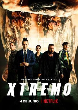 极地反击 Xtremo (2021) - 毒蛇电影