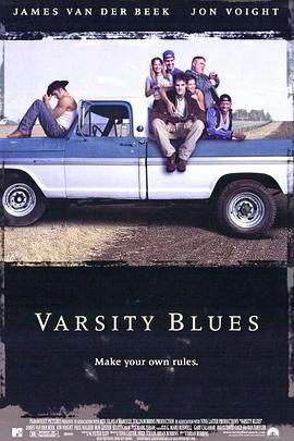 校园蓝调 Varsity Blues (1999) - 毒蛇电影