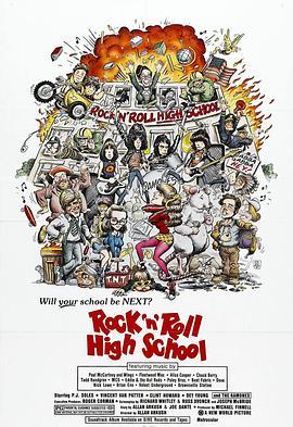 摇滚学校 Rock 'n' Roll High School (1979) - 毒蛇电影