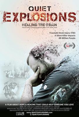 Quiet Explosions: Healing the Brain  (2020) - 毒蛇电影