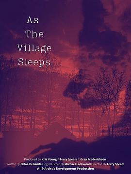 村庄熟睡时 As the Village Sleeps (2021) - 毒蛇电影