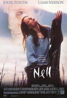 大地的女儿 Nell (1994) - 毒蛇电影