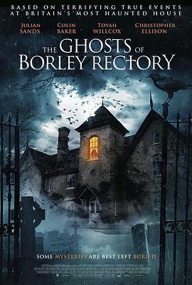 波丽莱多里的鬼魂 The Ghosts of Borley Rectory (2021) - 毒蛇电影