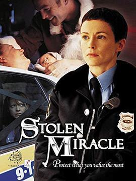 Stolen Miracle  (2001) - 毒蛇电影