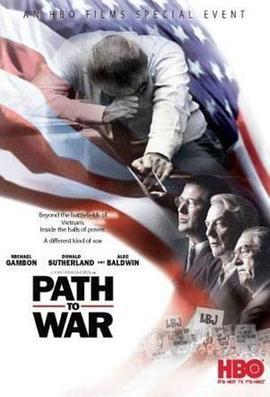 战争之路 Path To War (2002) - 毒蛇电影