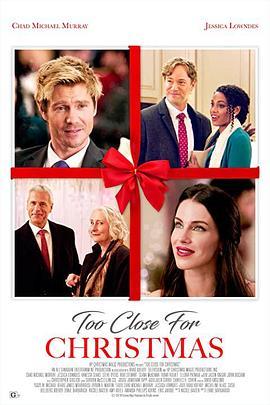 圣诞已近 Too Close for Christmas (2020) - 毒蛇电影