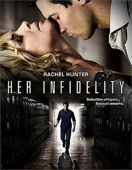 Her Infidelity  (2015) - 毒蛇电影