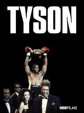 雄霸拳坛泰森传 Tyson (1995) - 毒蛇电影