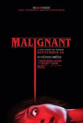 致命感应 Malignant (2021) - 毒蛇电影