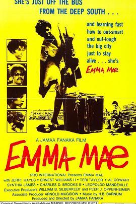 黑妹妹的复仇 Emma Mae (1976) - 毒蛇电影