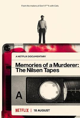 杀人回忆录：尼尔森的自白 Memories of a Murderer: The Nilsen Tapes (2021) - 毒蛇电影