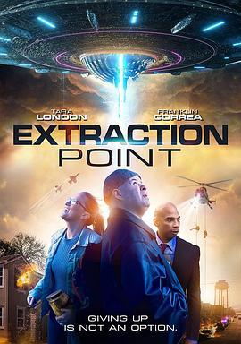 生死撤离 Extraction Point (2021) - 毒蛇电影