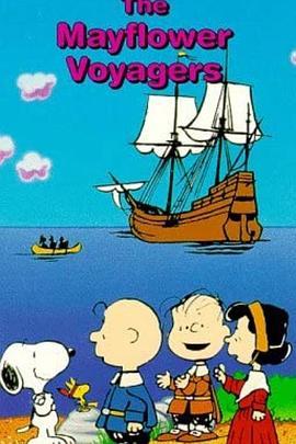 五月花号航行者 The Mayflower Voyagers (1988) - 毒蛇电影