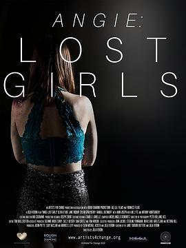 安吉：失踪的女孩 Angie: Lost Girls (2020) - 毒蛇电影