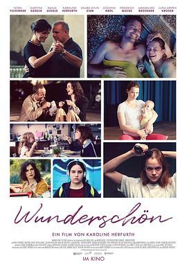 耀眼女子 Wunderschön (2020) - 毒蛇电影