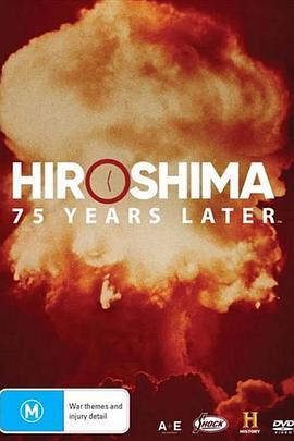 广岛和长崎：75年后 Hiroshima and Nagasaki: 75 Years Later (2020) - 毒蛇电影