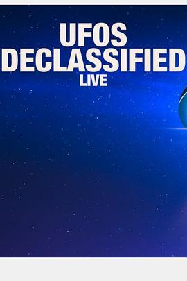 UFOs: Declassified LIVE  (2021) - 毒蛇电影