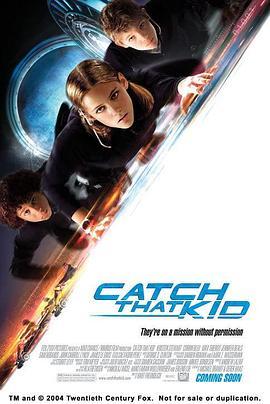 小鬼神偷 Catch That Kid (2004) - 毒蛇电影