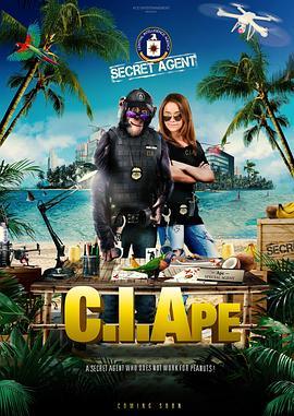 猩猩特工 C.I.Ape (2021) - 毒蛇电影