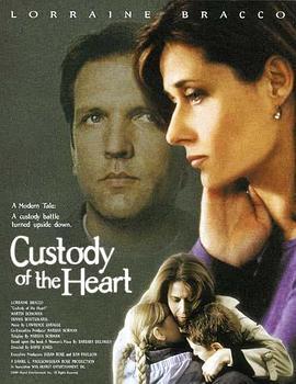 共同监护 Custody of the Heart (2000) - 毒蛇电影