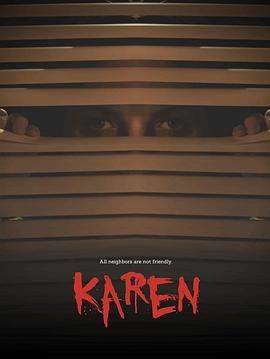 扫黑任务 Karen (2021) - 毒蛇电影