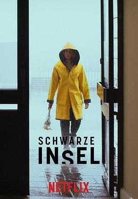 暗黑之岛 Schwarze Insel (2021) - 毒蛇电影