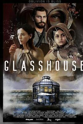 致命温室 Glasshouse (2021) - 毒蛇电影