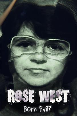 Rose West: Born Evil?  (2021) - 毒蛇电影