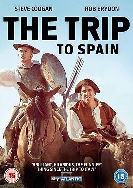 西班牙之旅 The Trip to Spain (2017) - 毒蛇电影