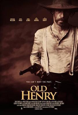 老亨利 Old Henry (2021) - 毒蛇电影