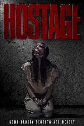 人质 Hostage (2021) - 毒蛇电影