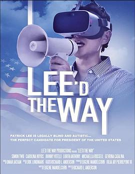 ‘’李‘’给我带路 Lee'd the Way (2021) - 毒蛇电影