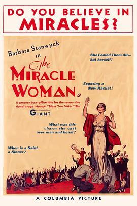 奇迹女人 The Miracle Woman (1931) - 毒蛇电影