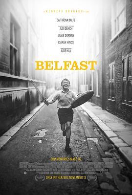 贝尔法斯特 Belfast (2021) - 毒蛇电影