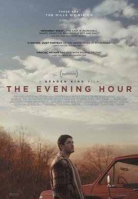 傍晚时分 The Evening Hour (2020) - 毒蛇电影