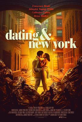 约会在纽约 Dating & New York (2021) - 毒蛇电影