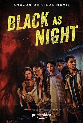 暗黑之夜 Black as Night (2021) - 毒蛇电影