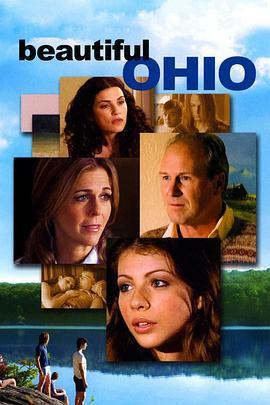 美丽的俄亥俄 Beautiful Ohio (2006) - 毒蛇电影