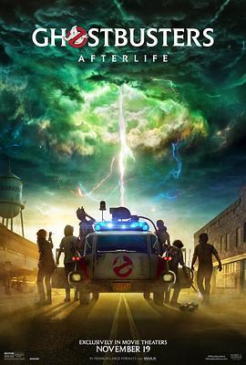 超能敢死队 Ghostbusters: Afterlife (2021) - 毒蛇电影