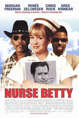 护士贝蒂 Nurse Betty (2000) - 毒蛇电影