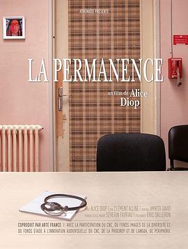 随时候命 La Permanence (2016) - 毒蛇电影