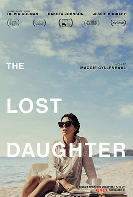 暗处的女儿 The Lost Daughter (2021) - 毒蛇电影