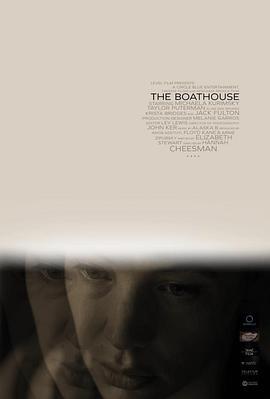 船坞夏秘 The Boathouse (2021) - 毒蛇电影