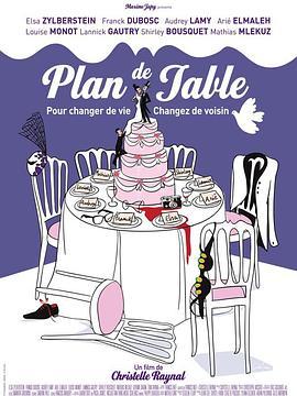 对号入座 Plan de table (2011) - 毒蛇电影