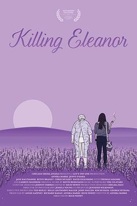 Killing Eleanor  (2021) - 毒蛇电影